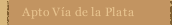 Apto V&iacute;a de la Plata